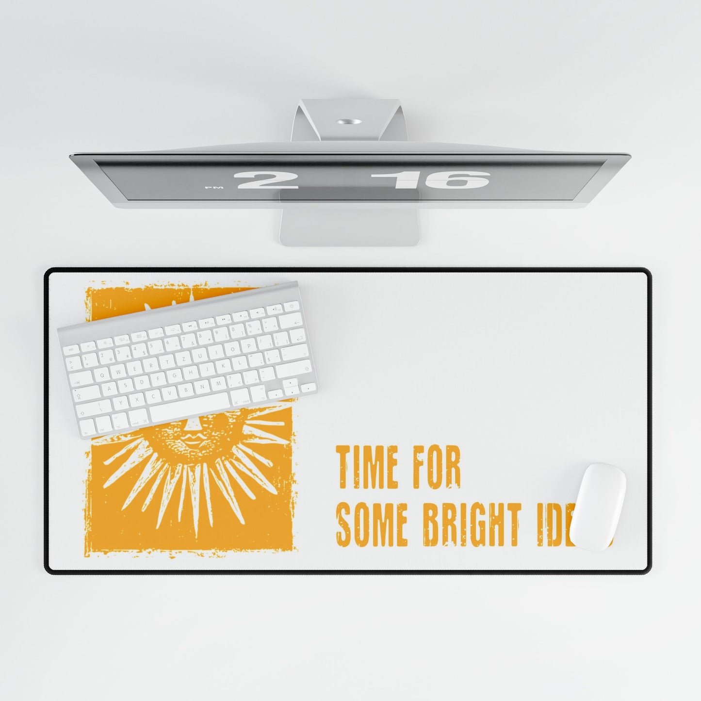 Desk Mat - Time For Some Bright Ideas