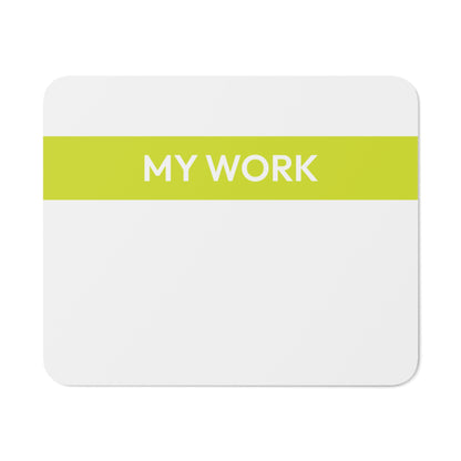 Mouse Mat - My Work