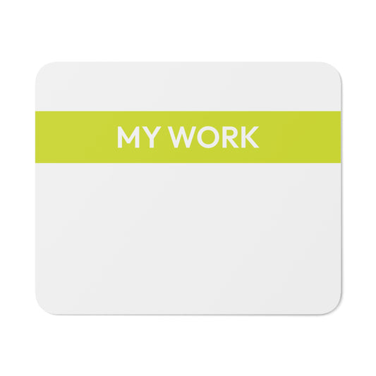 Mouse Mat - My Work