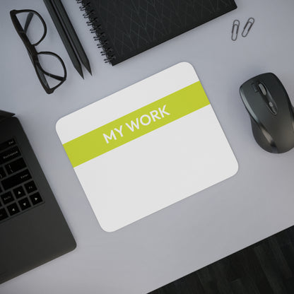 Mouse Mat - My Work